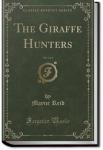 The Giraffe Hunters | Mayne Reid