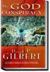 The God Conspiracy | Derek Gilbert
