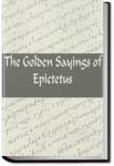 The Golden Sayings of Epictetus | Epictetus