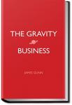 The Gravity Business | James E. Gunn