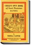 Handel : The Story of a Little Boy who Practiced in an Attic | Thomas Tapper