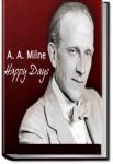 Happy Days | A. A. Milne