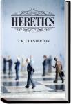 Heretics | G. K. Chesterton