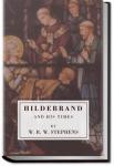 Hildebrand and His Time | William Richard Ward Stephens
