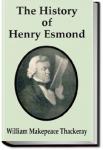 The History of Henry Esmond, Esq. | William Makepeace Thackeray