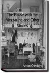The House with the Mezzanine and Other Stories | Anton Pavlovich Chekhov
