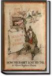 How Mr. Rabbit Lost his Tail | Albert Bigelow Paine