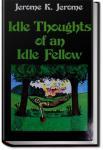 Idle Thoughts of an Idle Fellow | Jerome K. Jerome