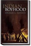 Indian Boyhood | Charles Alexander Eastman