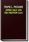 Jimmie Dale and the Phantom Clue | Frank L. Packard