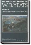 John Sherman and Dhoya | W. B. Yeats