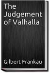 The Judgement of Valhalla | Gilbert Frankau