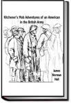 Kitchener's Mob, Adventures of an American in the British Army | James Norman Hall