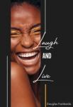 Laugh and Live | Douglas Fairbanks