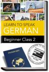 German - Beginner - Class 2 | Learn to Speak