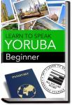 Yoruba - Beginner | Learn to Speak