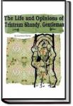 The Life and Opinions of Tristram Shandy, Gentleman | Laurence Sterne