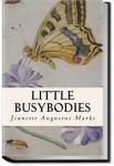 Little Busybodies | Jeannette Augustus Marks and Julia Moody