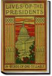 Lives of the Presidents Told in Words of One Syllable | Jean S. Remy