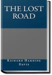 The Lost Road | Richard Harding Davis