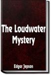 The Loudwater Mystery | Edgar Jepson