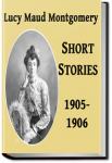 Lucy Maud Montgomery Short Stories - Volume 4 | L. M. Montgomery
