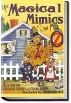 The Magical Mimics in Oz | Jack Snow