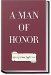 A Man of Honor | George Cary Eggleston