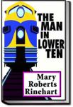 The Man in Lower Ten | Mary Roberts Rinehart