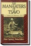 The Man-Eaters of Tsavo and Other East African Adventures | John Henry Patterson