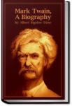 Mark Twain - A Biography | Albert Bigelow Paine