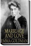 Marriage and Love | Emma Goldman