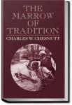 The Marrow of Tradition | Charles W. Chesnutt