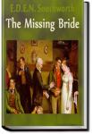 The Missing Bride | E.D.E.N. Southworth