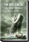 Moby Dick, or, the whale | Herman Melville