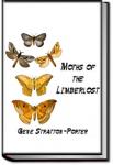 Moths of the Limberlost | Gene Stratton-Porter