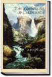 The Mountains of California | John Muir