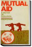 Mutual Aid: A Factor of Evolution | Peter Kropotkin
