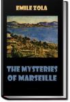 The Mysteries of Marseilles | Emile Zola