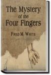 The Mystery of the Four Fingers | Fred M. White