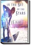 In the Net of the Stars | F.S. Flint