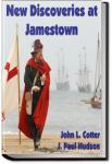 New Discoveries at Jamestown | John L. Cotter and J. Paul Hudson