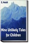 Nine Unlikely Tales | E. Nesbit