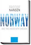 Norway and the Union With Sweden | Fridtjof Nansen