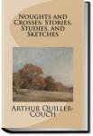 Noughts and Crosses | Arthur Thomas Quiller-Couch