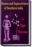 Omens and Superstitions of Southern India | Edgar Thurston