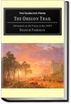 The Oregon Trail | Francis Parkman Jr.