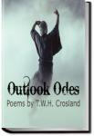 Outlook Odes | T. W. H. Crosland