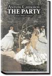 The Party and Other Stories | Anton Pavlovich Chekhov