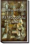 Pathological Lying, Accusation, and Swindling | William Healy